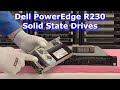 Dell PowerEdge R230 Solid State Drives | SSD Upgrade Spares & Options | How to Test with Dell Diag