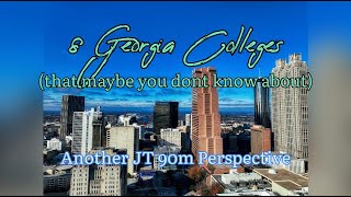 8 Georgia Colleges (That maybe you don't know about)