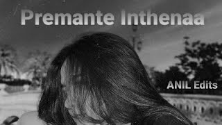Premante Inthenaa | lyrics Song Amrutharamam | Movie