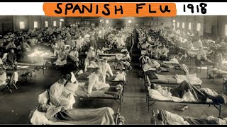 The Spanish Flue & Now