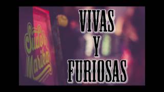 Sudor Marika Feat. Tita Print - Vivas y Furiosas (Video Lyrics)