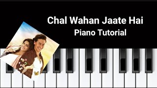 Chal Wahan Jaate Hain Cover | Sheikh Musafir | Arijit Singh Song | Hindi Song Keyboard Lesson