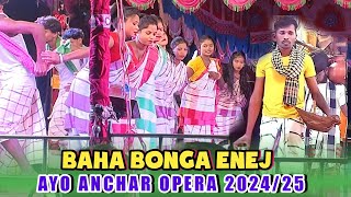 Jatra Ayo anchar opera 2024 | Baha bonga enej | @simaltudu  | Aayo Anchar Opera  Melody Video