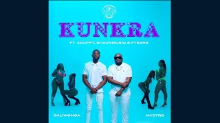 Myztro \u0026 Daliwonga - Kunkra  (Official Audio) (Feat. Xduppy, Shaunmusiq \u0026 Ftears) | AMAPIANO