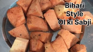 Bihari Style Ol ki Sabji | ओल , सुरन , जिमीकंद की सब्जी | Suran curry recipe