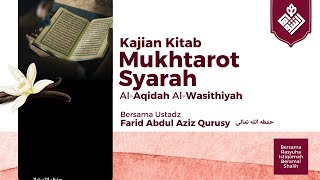 KAJIAN KITAB MUKHTAROT - Ustadz Farid Abdul Aziz Qurusy, LC