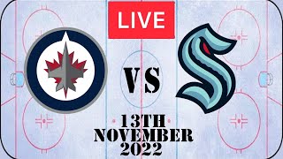 NHL 🔴Full Game Live🔴 Seattle Kraken vs Winnipeg Jets 13th November 2022 l Reaction