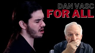 DAN VASC - For All | REACTION |  AMAZING SONG!