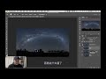 【詹姆斯】 后期如何实现银河拱桥全景接片？（下）《星空摄影教程 • 第八集》