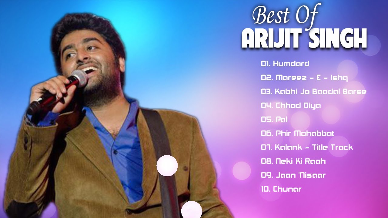 Best Of Arijit Singh Heart Touching Songs | Arijit Singh Songs | Top ...