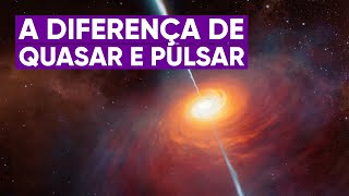 Qual é a diferença entre quasar e pulsar?