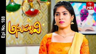 Anupallavi | 23rd May 2023 | Full Episode No 188 | ETV Telugu