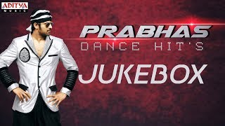 ♬♬ Prabhas Dance Hit's Jukebox ♬♬ || Prabhas Dancing Hit's Jukebox || #HBDPrabhas