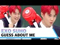 Do you Know all about EXO Members?  | GUESS ABOUT ME