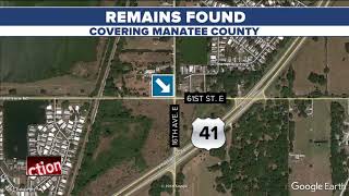 Human remains discovered in a field in Manatee County