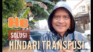 #SehatDenganCuciDarah | (Tips) Meningkatkan HB