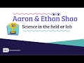 Eye on the Future 2024 - Ethan & Aaron Shao - Science in the Field or Lab Winner