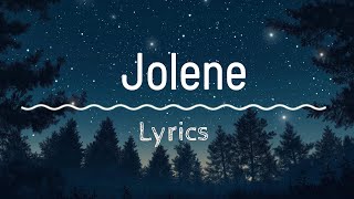 Jolene Lyrics EXPOSED!