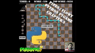Pipes / Flowy - Chapter 3 | Python | Pygame Module | Programming Beginners