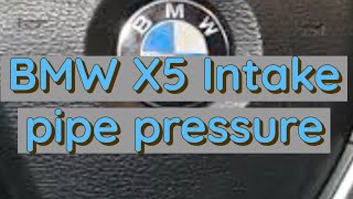 2017 BMW X5  F15 Code 101F01 Intake pipe pressure, plausibility: pressure  too high