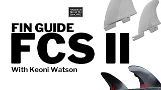 FCS II Fin Guide - Hawaiian South Shore Surf Shop