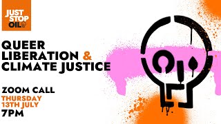 Queer Liberation and Climate Justice: Civil Resistance as the Heart and Soul of Queer Existence