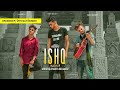 ISHQ (Mashup) 2019 Sheri Ft. Sami Amiri & Haider | Zindagi Boys