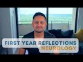 First Year Residency Reflections - Neurology