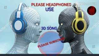 3D SONG SOS 🆘 SUPER DILBAR DILBAR SONS