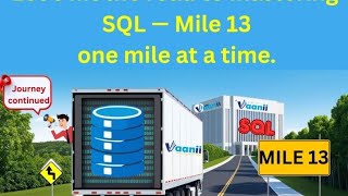 🚍✨ SQL Journey – Mile 13: Control Function Unlocked! 💻🔢