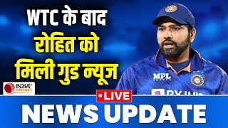 LIVE NEWS UPDATE: Team India को मिली खुशखबरी, Rohit की फिर लगी क्लास, WC से पहले खिलाड़ी बाहर