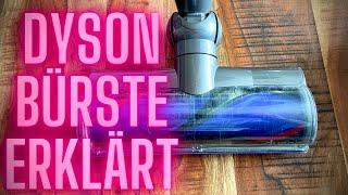 Dyson elektrische Bürste Bodendüse Erklärung Review Vorstellung - Akkustaubsauger V6 V7 V8 V10 V11