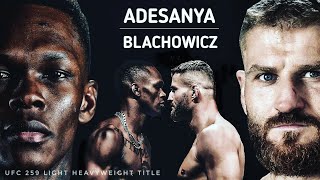 UFC 259 Israel Adesanya vs Jan Blachowicz Promo, Light Heavyweight Title, It's time 2021.