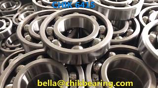 6415-CHIK-NSK-SKF-NTN-FAG Brand deep groove ball bearing bella@chikbearing.com