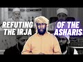 Refuting The Irja Of The Asharis - Ustadh Abdurrahman Hassan