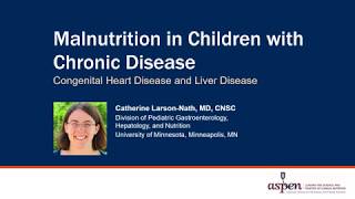 Malnutrition in Children with Chronic Disease Congenital Heart Disease and Liver Disease