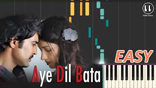 Aye Dil Bata - Ishq Actually (2013) - EASY Piano Tutorial
