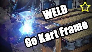 How To Make a Go Kart Frame: Go Kart Frame Plans