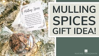 Mulling Spices Gift | Easy Homemade Gift Idea!