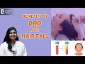 PRP Treatment for HAIR LOSS| PRP or Liquid Gold for Your Hair Growth-Dr.Radhika S R |Doctors' Circle