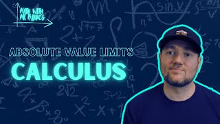 Calculus 🔥 Limits with Absolute Value | Math with Mr. Barnes