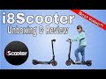 i8scooter Unboxing and Review  @iScooter #iScooter #iScooteri8