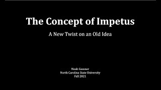 The Concept of Impetus: A New Twist on an Old Idea