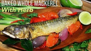 Baked Spicy Mackerel With Herb / Just Delicious !!