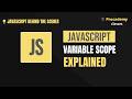 JavaScript Scope Explained 🔥 | Global, Function, Block Scope & Lexical Scope