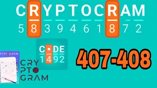 CRYPTOGRAM Word Logic Puzzles level 407 408