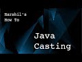 1.11 Casting in Java (Implicit and Explicit)