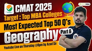 CMAT 2025 General Knowledge Questions Based On Geography | Most Important GK 50 Questions #cmat2025