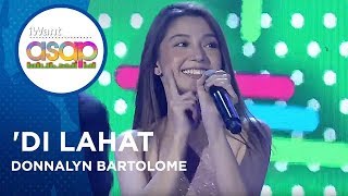 Donnalyn Bartolome - 'Di Lahat | iWant ASAP Highlights