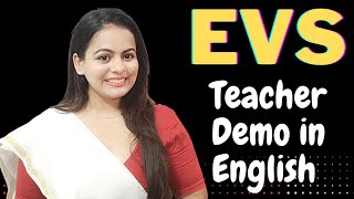 EVS Demo for PRT || Demo for  teaching EVS  || Prt Demo class for KVS|| Demo Class for PRT